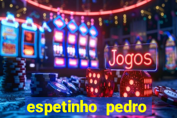 espetinho pedro lessa santos