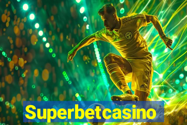 Superbetcasino