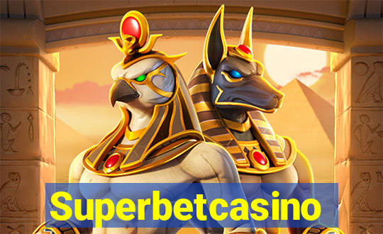 Superbetcasino