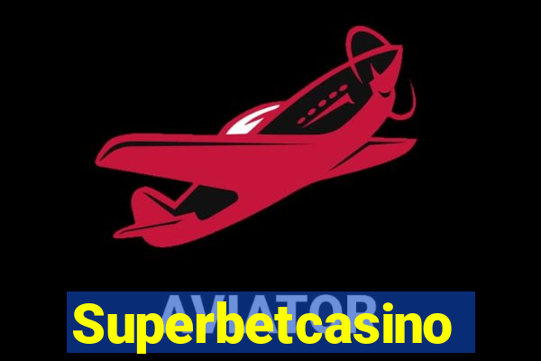 Superbetcasino