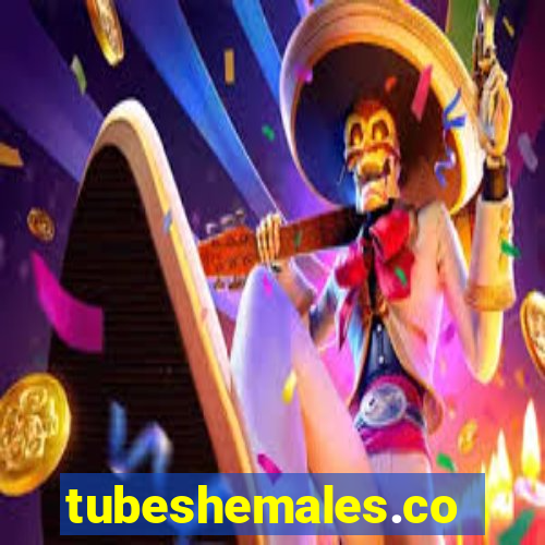 tubeshemales.com