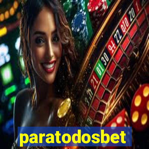 paratodosbet