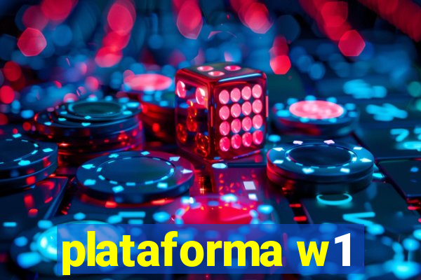 plataforma w1