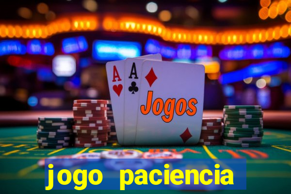 jogo paciencia spider haja paciencia