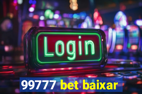 99777 bet baixar