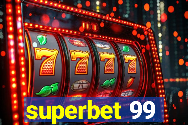 superbet 99