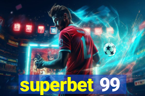superbet 99