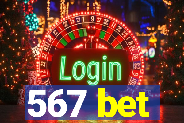 567 bet