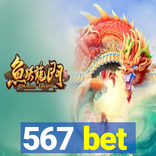 567 bet