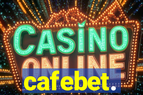 cafebet.