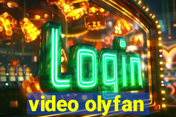 video olyfan