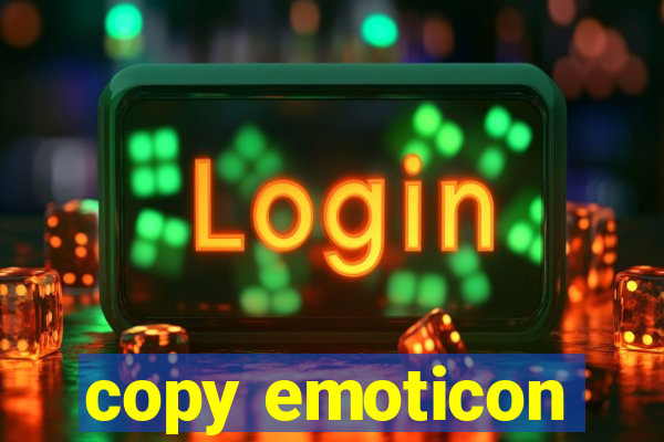 copy emoticon