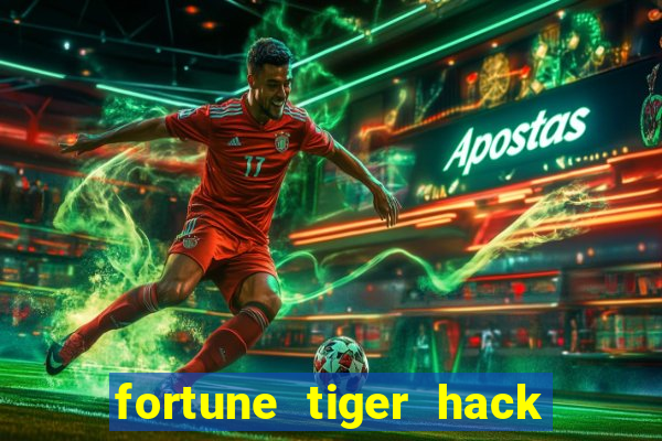 fortune tiger hack apk dinheiro infinito