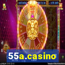 55a.casino