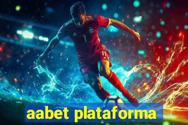 aabet plataforma