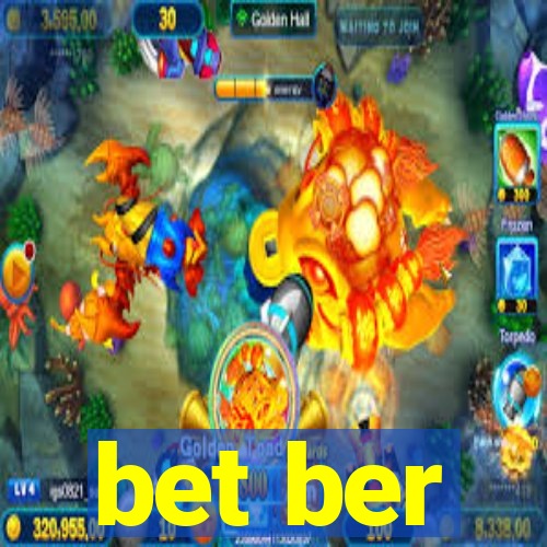 bet ber
