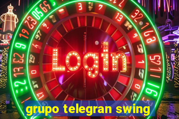 grupo telegran swing