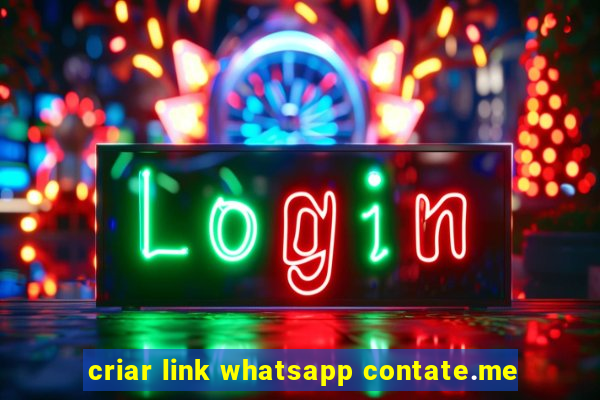 criar link whatsapp contate.me
