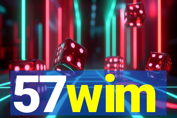 57wim