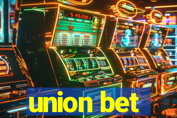 union bet