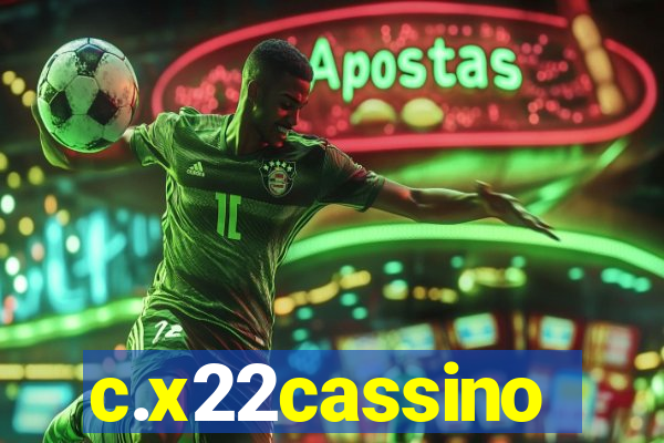 c.x22cassino