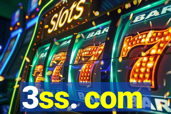 3ss. com