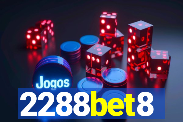 2288bet8