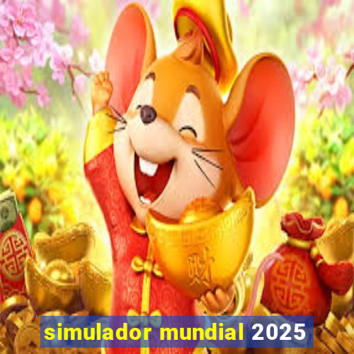 simulador mundial 2025