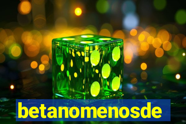 betanomenosde