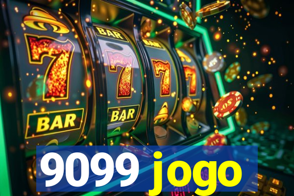 9099 jogo