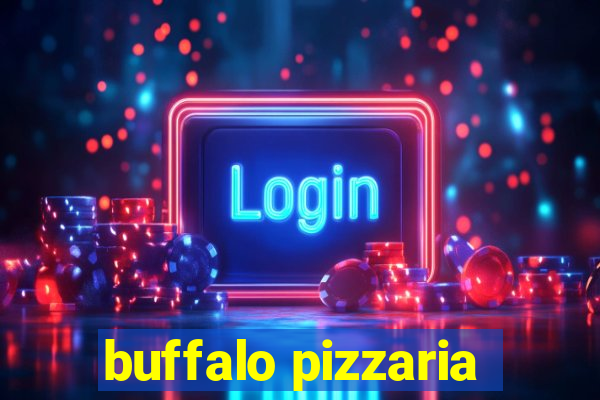 buffalo pizzaria