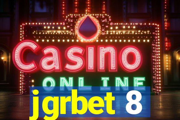 jgrbet 8