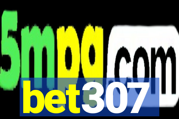 bet307