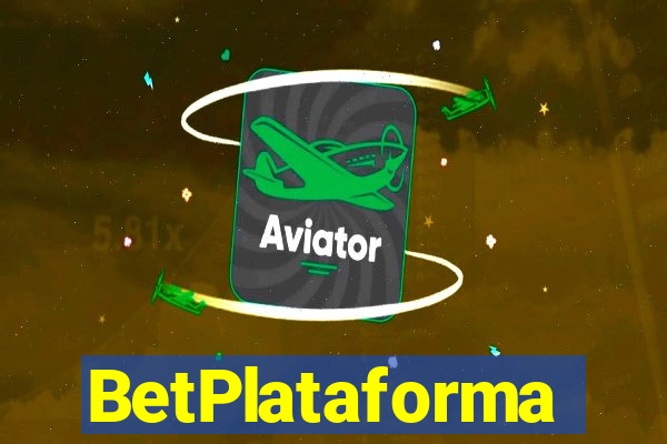 BetPlataforma