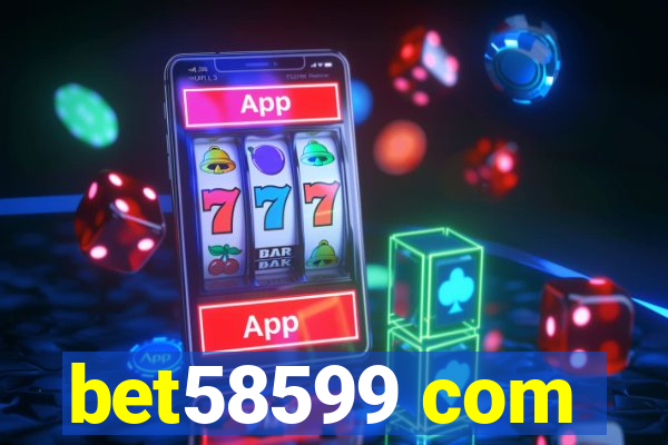 bet58599 com