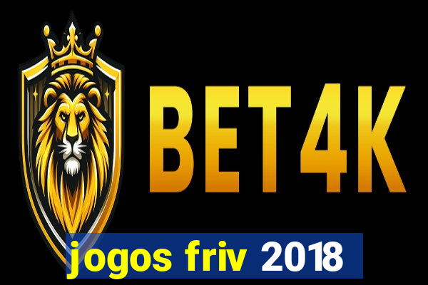 jogos friv 2018