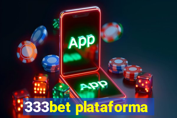 333bet plataforma