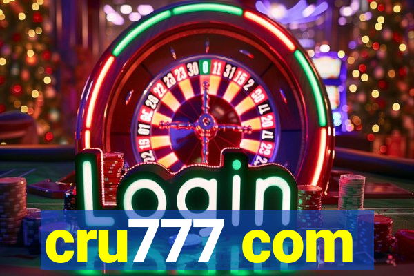 cru777 com