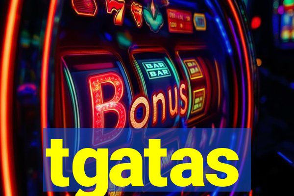 tgatas