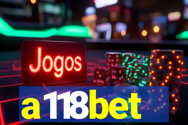 a118bet