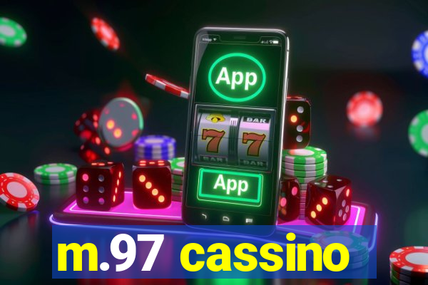m.97 cassino