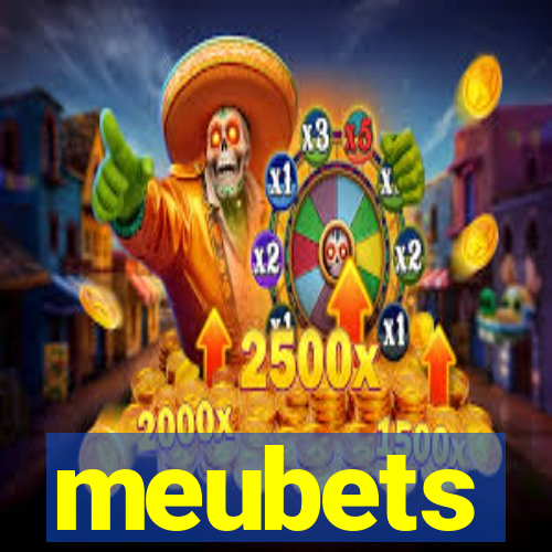 meubets