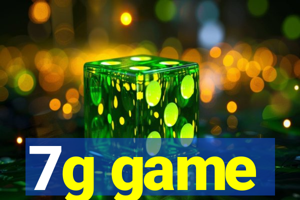 7g game