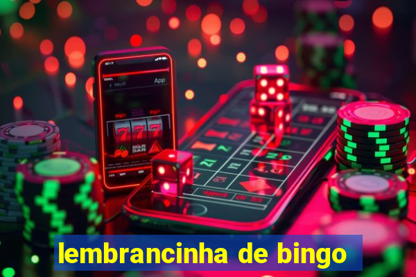 lembrancinha de bingo