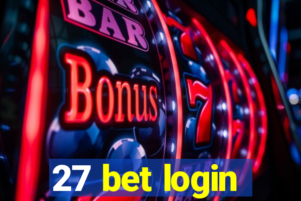 27 bet login