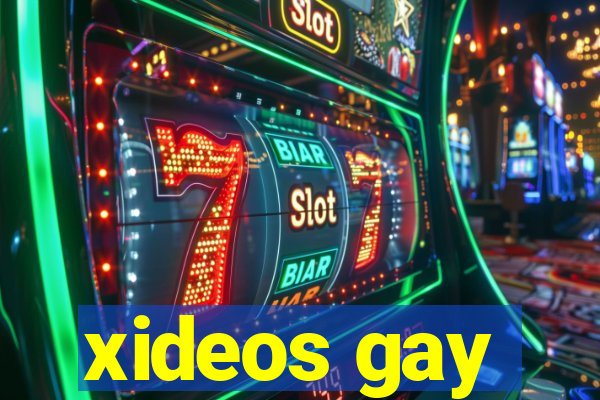 xideos gay
