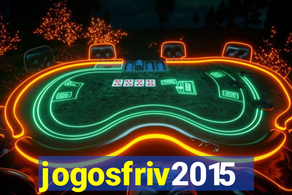 jogosfriv2015