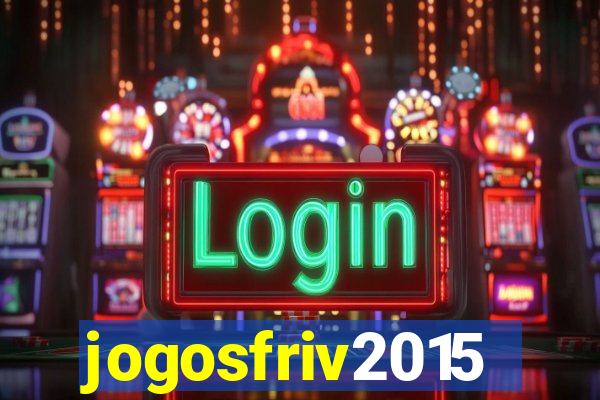 jogosfriv2015