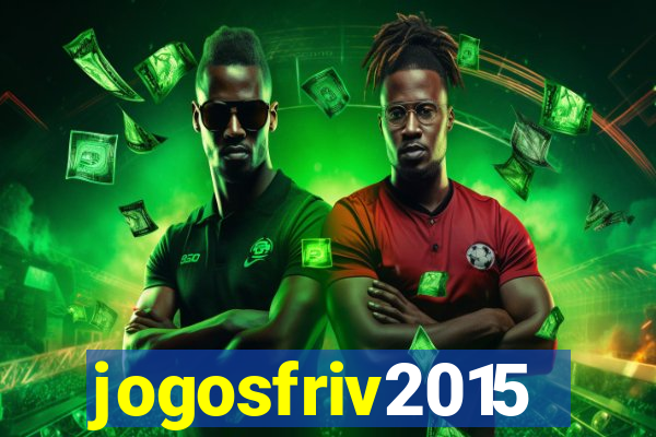 jogosfriv2015