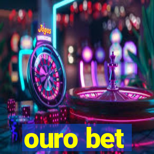 ouro bet